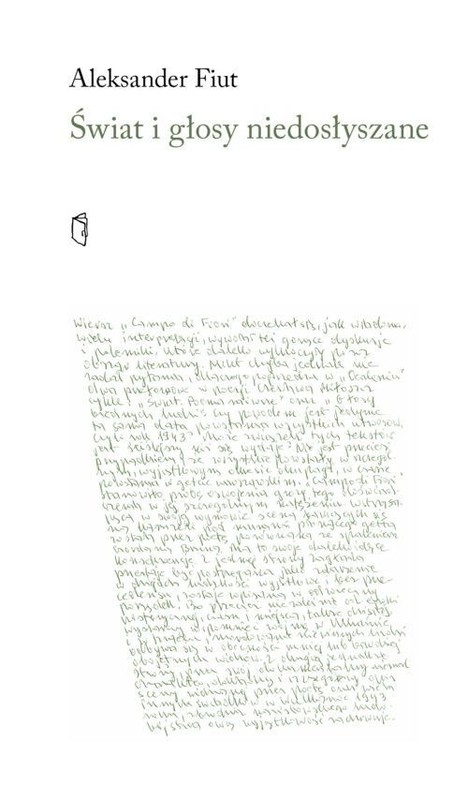 okładka Świat i głosy niedosłyszane książka | Aleksander Fiut