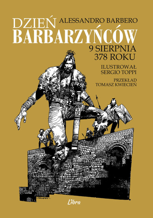 okładka Dzień barbarzyńców 9 sierpnia 378 roku książka | Alessandro Barbero