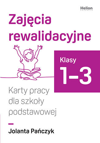 okładka Zajęcia rewalidacyjne karty pracy dla szkoły podstawowej klasy 1-3 książka