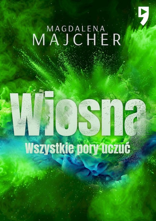 okładka Wiosna. Wszystkie pory uczuć wyd. 2 książka