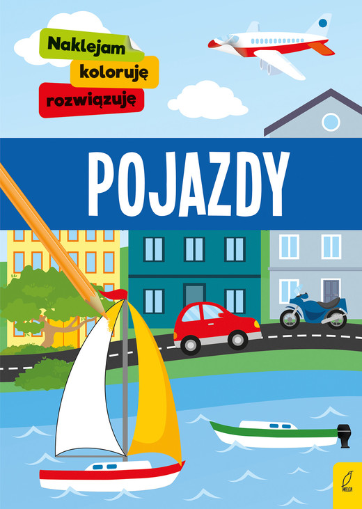 okładka Pojazdy. Naklejam, koloruję, rozwiązuję książka | Opracowanie zbiorowe