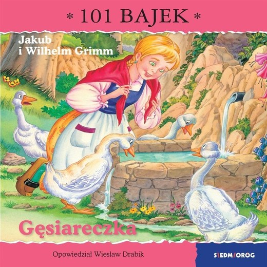 okładka Gęsiareczka. 101 bajek książka