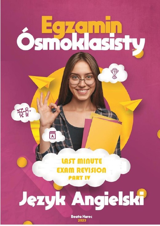 okładka Last minute exam revision. Egzamin ósmoklasisty. Part 4 ebook | pdf | Beata Kurec