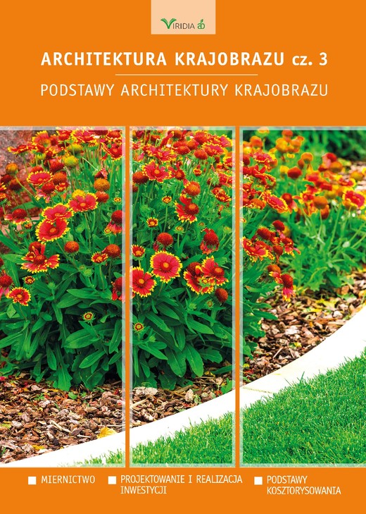 okładka Architektura krajobrazu cz.3 ebook | pdf | Edyta Gadomska, Maciej Żołnierczuk, Edyta Rosłon-Szeryńska