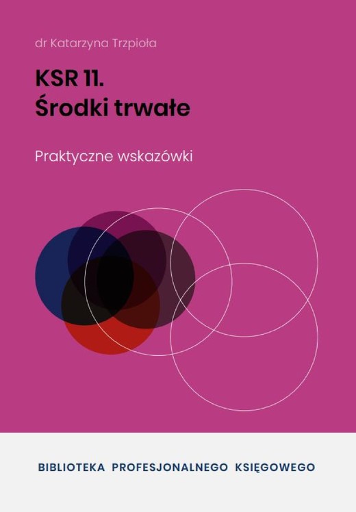 okładka KSR 11 Środki trwałe ebook | pdf | Dr Katarzyna Trzpioła