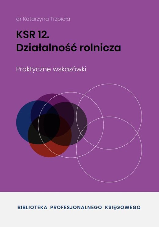 okładka KSR 12 Działalność rolnicza ebook | pdf | Dr Katarzyna Trzpioła