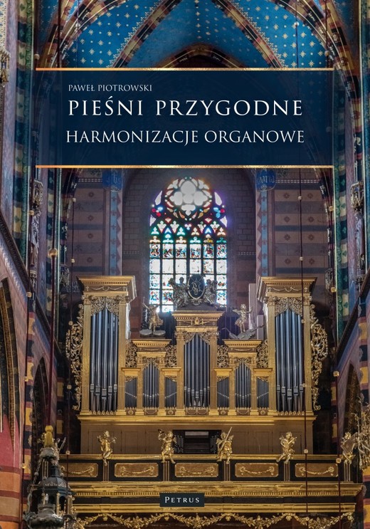 okładka Pieśni przygodne. Harmonizacje Organowe książka