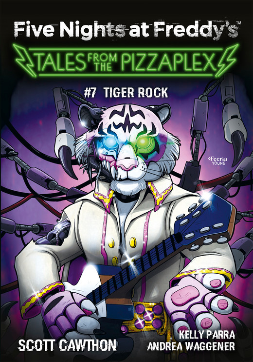 okładka Five Nights at Freddy's: Tales from the Pizzaplex. Tiger Rock. Tom 7 ebook | epub, mobi | Scott Cawthon