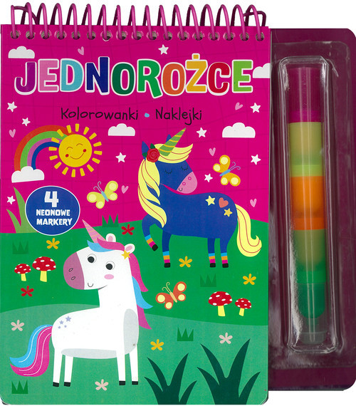okładka Jednorożce Kolorowanki, naklejki 4 neonowe markery książka