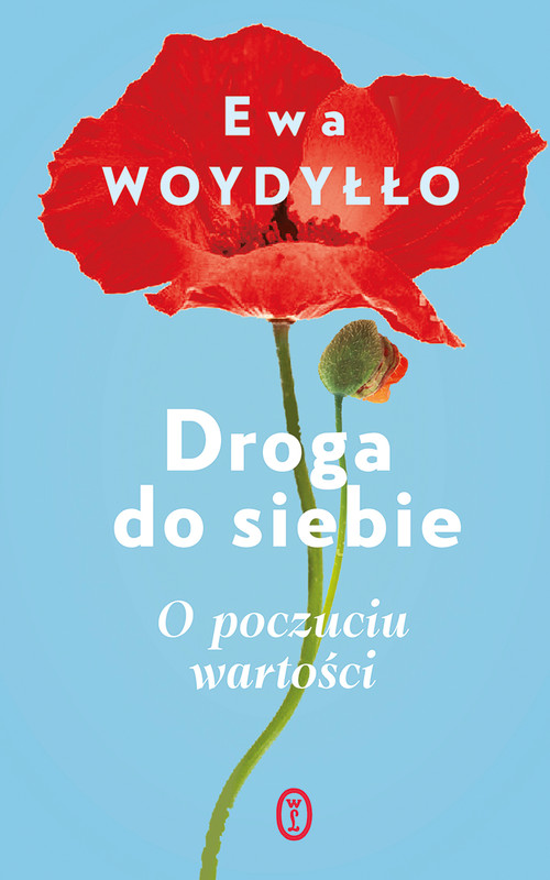 okładka Droga do siebie. O poczuciu wartości książka