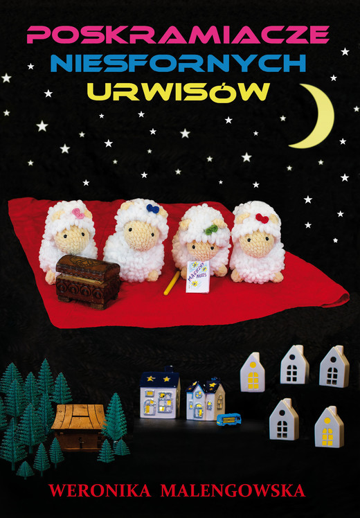 okładka Poskramiacze niesfornych urwisów książka | Malengowska Weronika