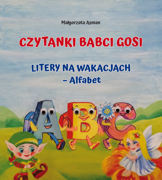okładka Czytanki Babci Gosi. Litery na wakacjach – Alfabet książka