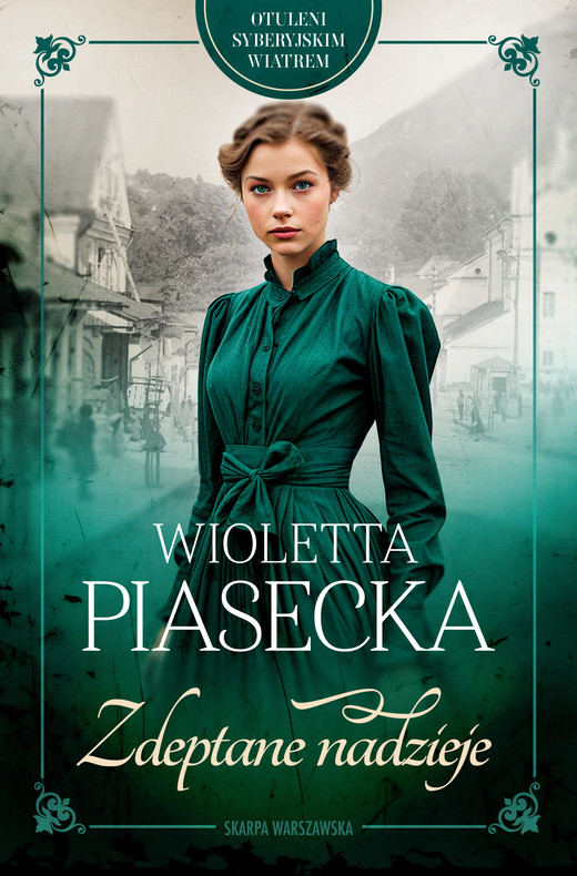 okładka Otuleni syberyjskim wiatrem. Zdeptane nadzieje książka