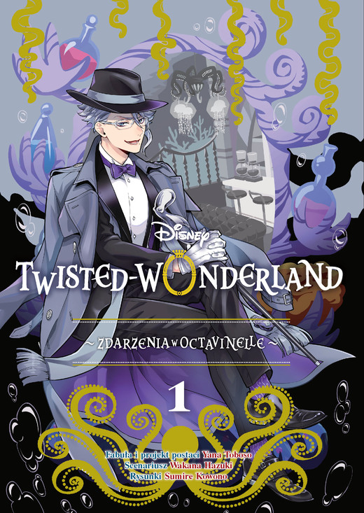 okładka Twisted-Wonderland. Zdarzenia w Octavinelle. Tom 1. Manga Twisted-Wonderland książka