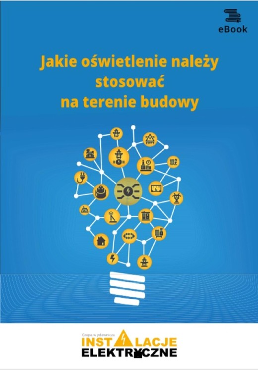 okładka Jakie oświetlenie należy stosować na terenie budowy ebook | pdf | Janusz Strzyżewski