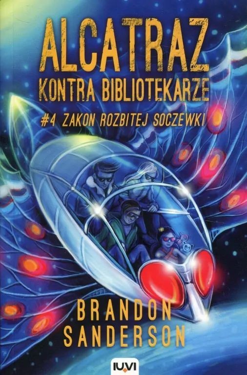 okładka Zakon Rozbitej soczewki. Alcatraz kontra Bibliotekarze. Tom 4 książka