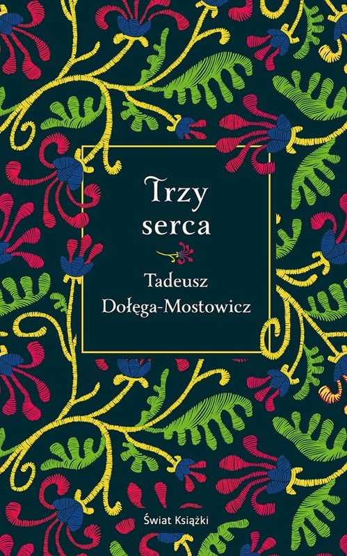 okładka Trzy serca książka | Tadeusz Dołęga-Mostowicz