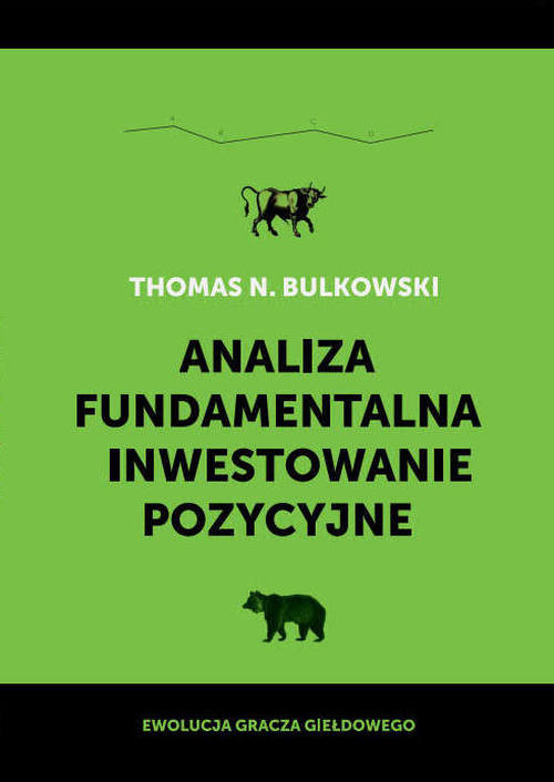 okładka Analiza fundamentalna i inwestowanie pozycyjne książka
