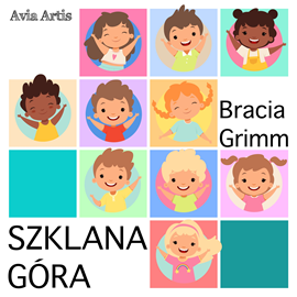 okładka Szklana Góra audiobook | MP3 | Bracia Grimm