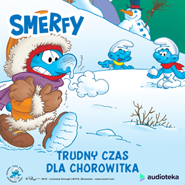okładka Trudny czas dla Chorowitka audiobook | MP3 | Peyo