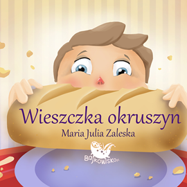 okładka Wieszczka okruszyn audiobook | MP3 | Maria Julia Zaleska