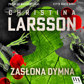 okładka Zasłona dymna audiobook | MP3 | Larsson Christina