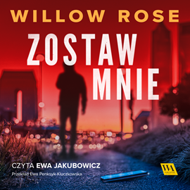 okładka Zostaw mnie audiobook | MP3 | Rose Willow