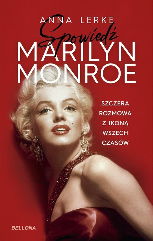 okładka Spowiedź Marilyn Monroe książka | Anna Lerke
