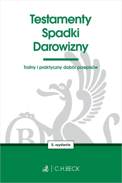 okładka Testamenty. Spadki. Darowizny wyd. 5 książka