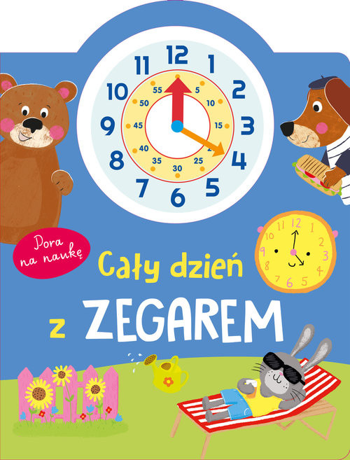 okładka Cały dzień z zegarem. Pora na naukę książka | Basia Szymanek