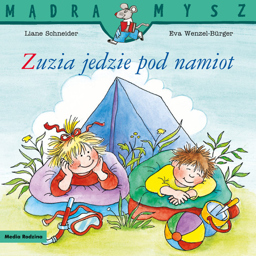 okładka Zuzia jedzie pod namiot. Mądra Mysz książka