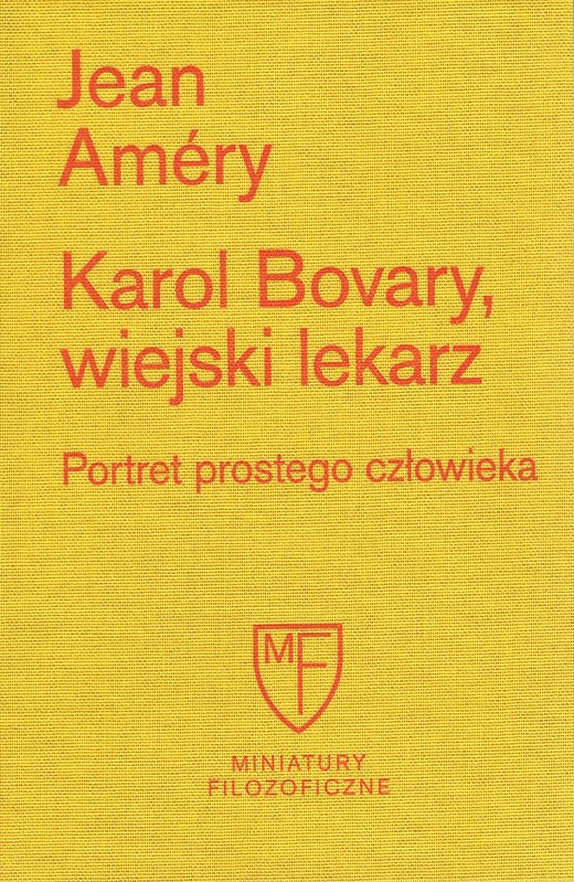 okładka Karol Bovary, wiejski lekarz. Portret prostego człowieka książka