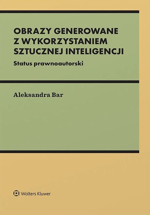 okładka Obrazy generowane z wykorzystaniem wykorzystaniem sztucznej inteligencji książka