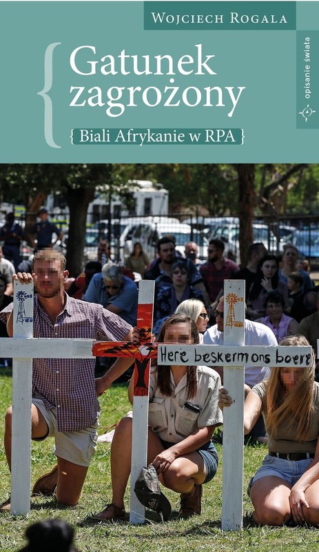 okładka Gatunek zagrożony. Biali Afrykanie w RPA książka