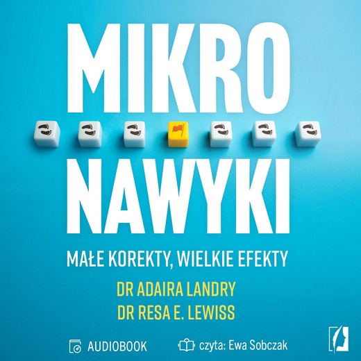 okładka Mikronawyki. Małe korekty, wielkie efekty audiobook | MP3 | dr Resa E. Lewiss, dr Adaira Landry