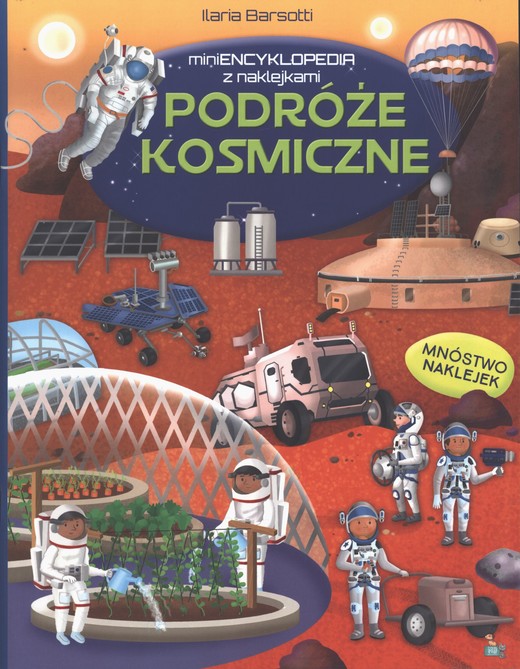 okładka Podróże kosmiczne. Mini encyklopedia z naklejkami książka