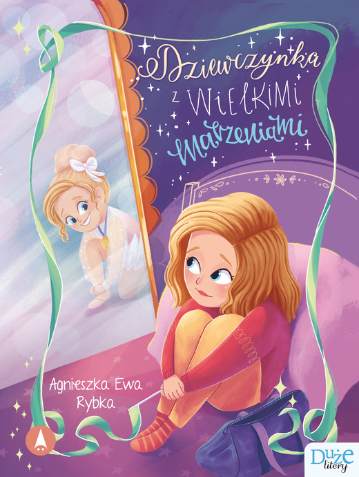 okładka Dziewczynka z wielkimi marzeniami książka