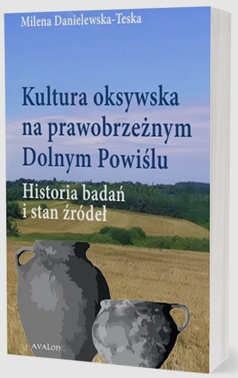 okładka Kultura oksywska na prawobrzeżnym Dolnym Powiślu książka