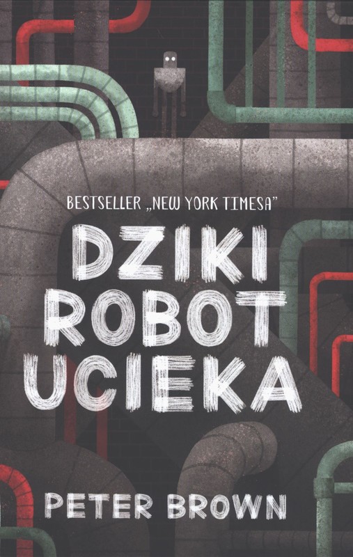 okładka Dziki robot ucieka wyd. 2 książka