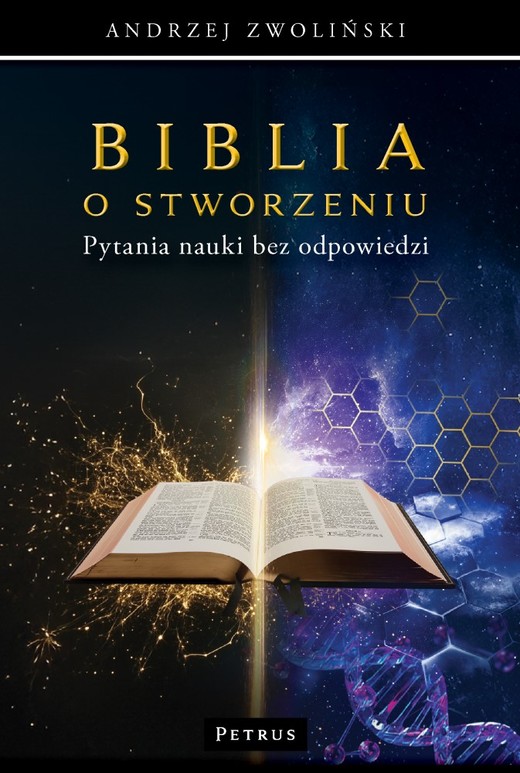 okładka Biblia o stworzeniu. Pytania nauki bez odpowiedzi książka