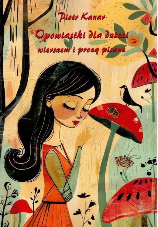 okładka Opowiastki dla dzieci – wierszem i prozą pisane książka