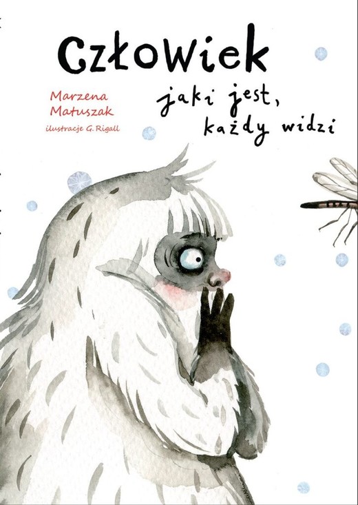 okładka Człowiek jaki jest, każdy widzi książka