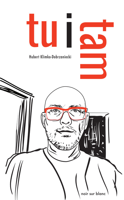 okładka Tu i tam ebook | epub, mobi | Hubert Klimko-Dobrzaniecki