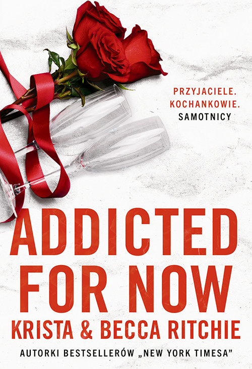 okładka Addicted for now. Tom 2 książka | Becca Ritchie, Krista Ritchie