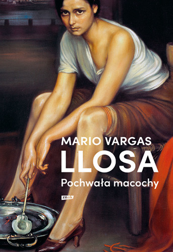okładka Pochwała macochy książka | Mario Vargas Llosa