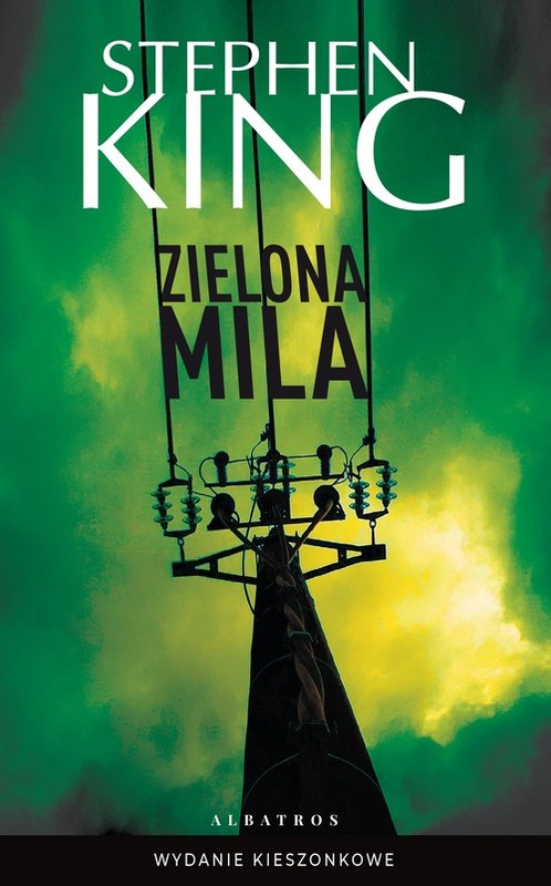 okładka Zielona mila (wydanie pocketowe) książka | Stephen King