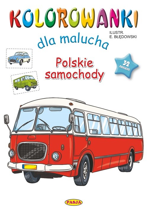 okładka Polskie samochody. Kolorowanki dla malucha książka | Ernest Błędowski
