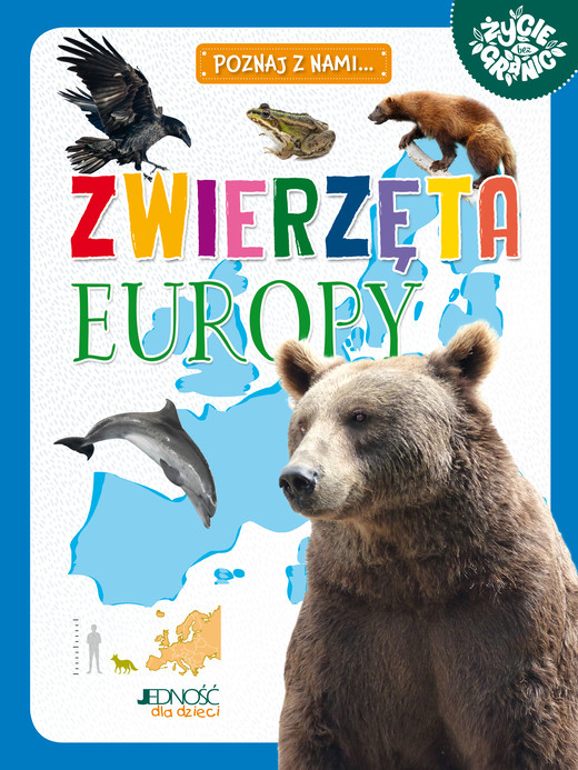 okładka Zwierzęta Europy. Poznaj z nami... książka