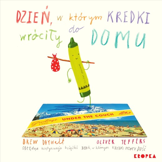 okładka Dzień, w którym kredki wróciły do domu książka