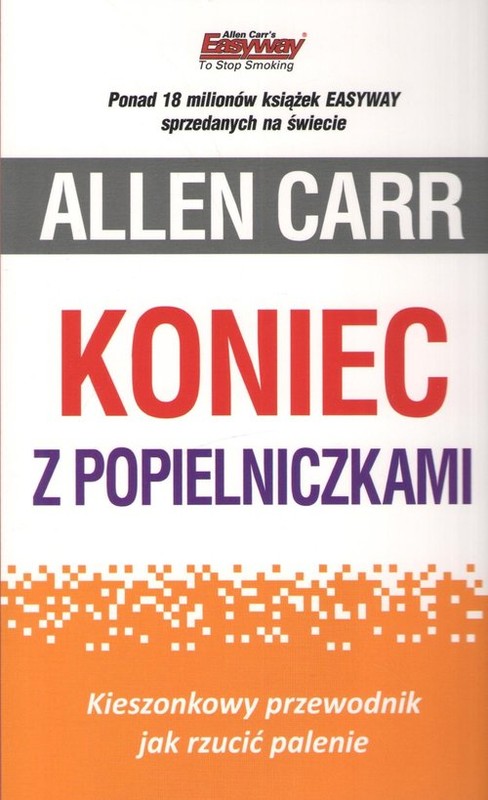okładka Koniec z popielniczkami. Kieszonkowy przewodnik jak rzucić palenie książka